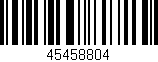 Código de barras (EAN, GTIN, SKU, ISBN): '45458804'