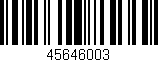 Código de barras (EAN, GTIN, SKU, ISBN): '45646003'