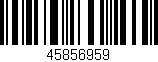 Código de barras (EAN, GTIN, SKU, ISBN): '45856959'