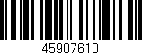 Código de barras (EAN, GTIN, SKU, ISBN): '45907610'