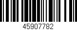 Código de barras (EAN, GTIN, SKU, ISBN): '45907782'