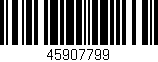 Código de barras (EAN, GTIN, SKU, ISBN): '45907799'