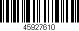 Código de barras (EAN, GTIN, SKU, ISBN): '45927610'