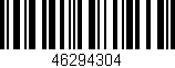 Código de barras (EAN, GTIN, SKU, ISBN): '46294304'
