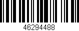 Código de barras (EAN, GTIN, SKU, ISBN): '46294488'