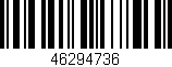 Código de barras (EAN, GTIN, SKU, ISBN): '46294736'