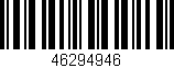 Código de barras (EAN, GTIN, SKU, ISBN): '46294946'