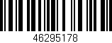 Código de barras (EAN, GTIN, SKU, ISBN): '46295178'
