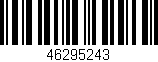 Código de barras (EAN, GTIN, SKU, ISBN): '46295243'