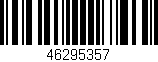 Código de barras (EAN, GTIN, SKU, ISBN): '46295357'