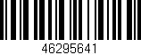 Código de barras (EAN, GTIN, SKU, ISBN): '46295641'