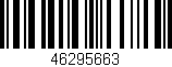 Código de barras (EAN, GTIN, SKU, ISBN): '46295663'