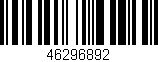 Código de barras (EAN, GTIN, SKU, ISBN): '46296892'