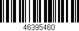 Código de barras (EAN, GTIN, SKU, ISBN): '46395460'