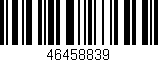 Código de barras (EAN, GTIN, SKU, ISBN): '46458839'