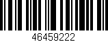 Código de barras (EAN, GTIN, SKU, ISBN): '46459222'