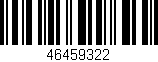 Código de barras (EAN, GTIN, SKU, ISBN): '46459322'