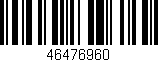 Código de barras (EAN, GTIN, SKU, ISBN): '46476960'