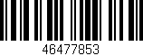 Código de barras (EAN, GTIN, SKU, ISBN): '46477853'