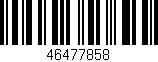 Código de barras (EAN, GTIN, SKU, ISBN): '46477858'