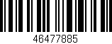 Código de barras (EAN, GTIN, SKU, ISBN): '46477885'