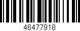 Código de barras (EAN, GTIN, SKU, ISBN): '46477918'