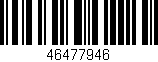 Código de barras (EAN, GTIN, SKU, ISBN): '46477946'
