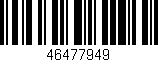 Código de barras (EAN, GTIN, SKU, ISBN): '46477949'