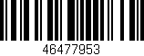 Código de barras (EAN, GTIN, SKU, ISBN): '46477953'