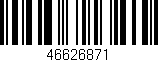 Código de barras (EAN, GTIN, SKU, ISBN): '46626871'