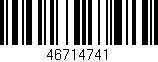 Código de barras (EAN, GTIN, SKU, ISBN): '46714741'
