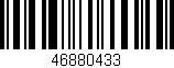 Código de barras (EAN, GTIN, SKU, ISBN): '46880433'