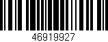 Código de barras (EAN, GTIN, SKU, ISBN): '46919927'