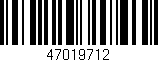 Código de barras (EAN, GTIN, SKU, ISBN): '47019712'