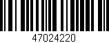 Código de barras (EAN, GTIN, SKU, ISBN): '47024220'