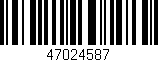 Código de barras (EAN, GTIN, SKU, ISBN): '47024587'