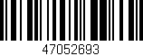 Código de barras (EAN, GTIN, SKU, ISBN): '47052693'