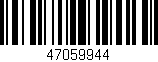 Código de barras (EAN, GTIN, SKU, ISBN): '47059944'