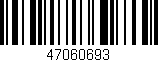 Código de barras (EAN, GTIN, SKU, ISBN): '47060693'