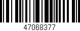 Código de barras (EAN, GTIN, SKU, ISBN): '47068377'