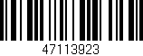 Código de barras (EAN, GTIN, SKU, ISBN): '47113923'