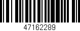 Código de barras (EAN, GTIN, SKU, ISBN): '47162289'