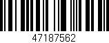Código de barras (EAN, GTIN, SKU, ISBN): '47187562'