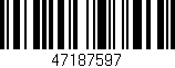 Código de barras (EAN, GTIN, SKU, ISBN): '47187597'
