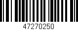 Código de barras (EAN, GTIN, SKU, ISBN): '47270250'