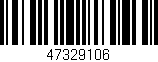 Código de barras (EAN, GTIN, SKU, ISBN): '47329106'