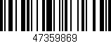 Código de barras (EAN, GTIN, SKU, ISBN): '47359869'
