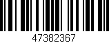 Código de barras (EAN, GTIN, SKU, ISBN): '47382367'