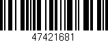 Código de barras (EAN, GTIN, SKU, ISBN): '47421681'