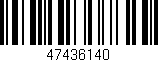 Código de barras (EAN, GTIN, SKU, ISBN): '47436140'